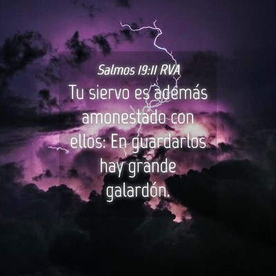 Picture 04 - Salmos 19:11 RVA - Tu siervo es además amonestado con ellos: En - Bible Verse Picture