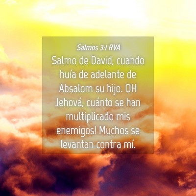 Picture 04 - Salmos 3:1 RVA - Salmo de David, cuando huía de adelante de - Bible Verse Picture