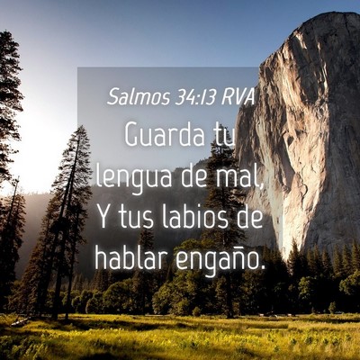Picture 04 - Salmos 34:13 RVA - Guarda tu lengua de mal, Y tus labios de hablar - Bible Verse Picture
