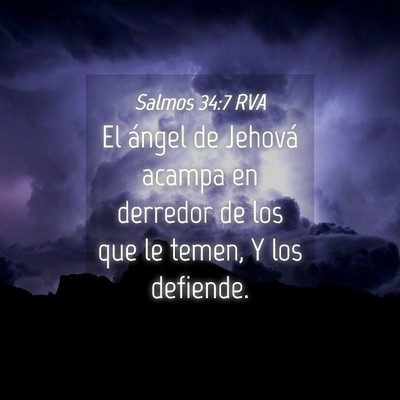 Picture 04 - Salmos 34:7 RVA - El ángel de Jehová acampa en derredor de los - Bible Verse Picture