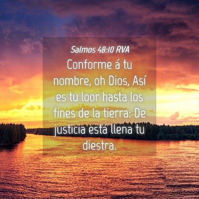 Picture 04 - Salmos 48:10 RVA - Conforme á tu nombre, oh Dios, Así es tu loor - Bible Verse Picture