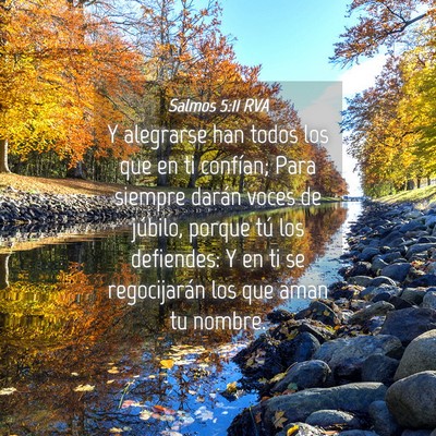 Picture 04 - Salmos 5:11 RVA - Y alegrarse han todos los que en ti confían; - Bible Verse Picture