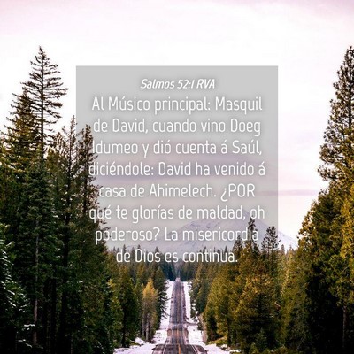 Picture 04 - Salmos 52:1 RVA - Al Músico principal: Masquil de David, cuando - Bible Verse Picture