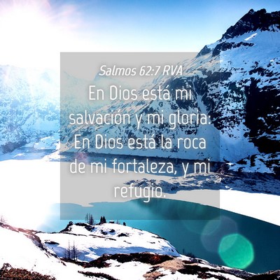Picture 04 - Salmos 62:7 RVA - En Dios está mi salvación y mi gloria: En Dios - Bible Verse Picture