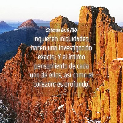 Picture 04 - Salmos 64:6 RVA - Inquieren iniquidades, hacen una investigación - Bible Verse Picture
