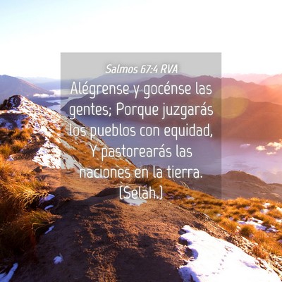 Picture 04 - Salmos 67:4 RVA - Alégrense y gocénse las gentes; Porque - Bible Verse Picture