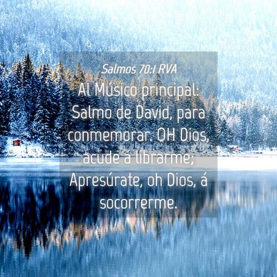 Picture 04 - Salmos 70:1 RVA - Al Músico principal: Salmo de David, para - Bible Verse Picture