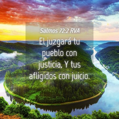 Picture 04 - Salmos 72:2 RVA - El juzgará tu pueblo con justicia, Y tus - Bible Verse Picture