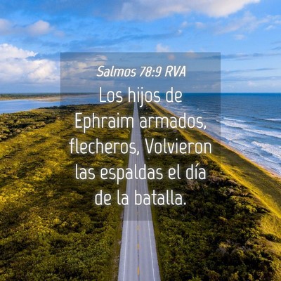 Picture 04 - Salmos 78:9 RVA - Los hijos de Ephraim armados, flecheros, - Bible Verse Picture