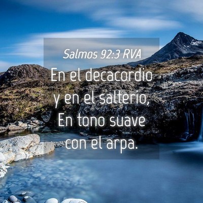Picture 04 - Salmos 92:3 RVA - En el decacordio y en el salterio, En tono suave - Bible Verse Picture