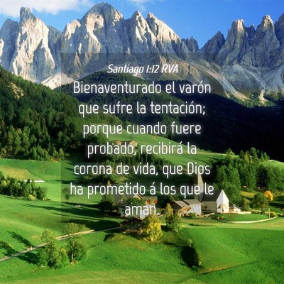 Picture 04 - Santiago 1:12 RVA - Bienaventurado el varón que sufre la tentación; - Bible Verse Picture