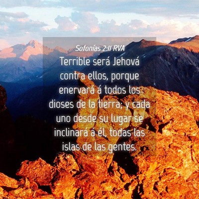 Picture 04 - Sofonías 2:11 RVA - Terrible será Jehová contra ellos, porque - Bible Verse Picture