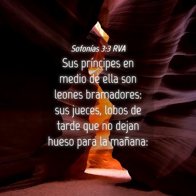 Picture 04 - Sofonías 3:3 RVA - Sus príncipes en medio de ella son leones - Bible Verse Picture