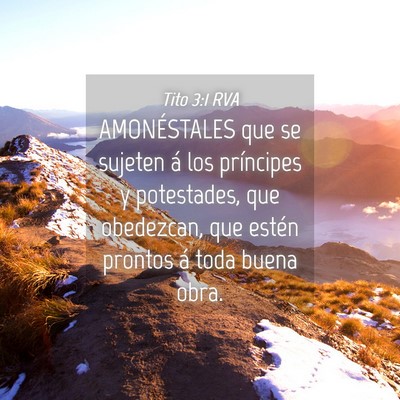 Picture 04 - Tito 3:1 RVA - AMONÉSTALES que se sujeten á los príncipes y - Bible Verse Picture
