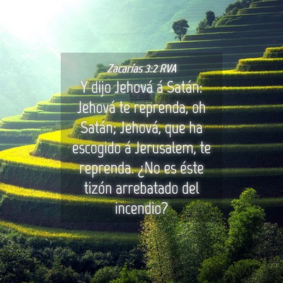 Picture 04 - Zacarías 3:2 RVA - Y dijo Jehová á Satán: Jehová te reprenda, oh - Bible Verse Picture
