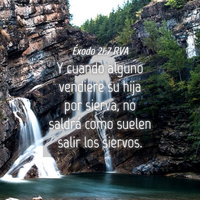 Picture 04 - Éxodo 21:7 RVA - Y cuando alguno vendiere su hija por sierva, no - Bible Verse Picture