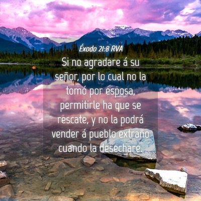 Picture 04 - Éxodo 21:8 RVA - Si no agradare á su señor, por lo cual no la - Bible Verse Picture
