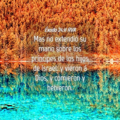 Picture 04 - Éxodo 24:11 RVA - Mas no extendió su mano sobre los príncipes de - Bible Verse Picture