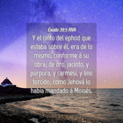 Picture 04 - Éxodo 39:5 RVA - Y el cinto del ephod que estaba sobre él, era de - Bible Verse Picture