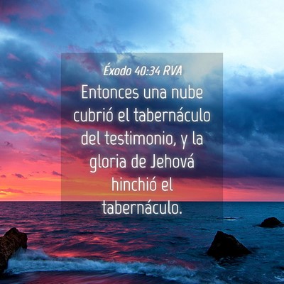 Picture 04 - Éxodo 40:34 RVA - Entonces una nube cubrió el tabernáculo del - Bible Verse Picture