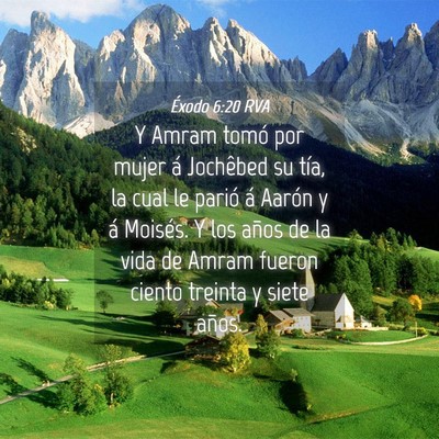 Picture 04 - Éxodo 6:20 RVA - Y Amram tomó por mujer á Jochêbed su tía, la - Bible Verse Picture