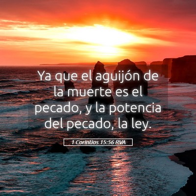 Picture 05 - 1 Corintios 15:56 RVA - Ya que el aguijón de la muerte es el pecado, y - Bible Verse Picture