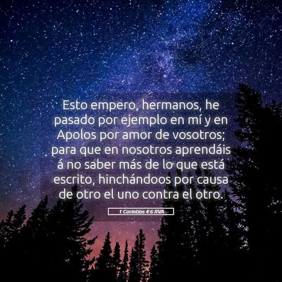 Picture 05 - 1 Corintios 4:6 RVA - Esto empero, hermanos, he pasado por ejemplo en - Bible Verse Picture