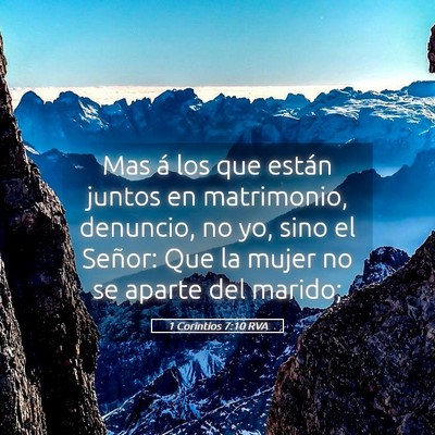 Picture 05 - 1 Corintios 7:10 RVA - Mas á los que están juntos en matrimonio, - Bible Verse Picture