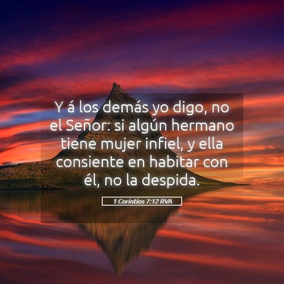 Picture 05 - 1 Corintios 7:12 RVA - Y á los demás yo digo, no el Señor: si algún - Bible Verse Picture