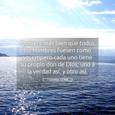 Picture 05 - 1 Corintios 7:7 RVA - Quisiera más bien que todos los hombres fuesen - Bible Verse Picture