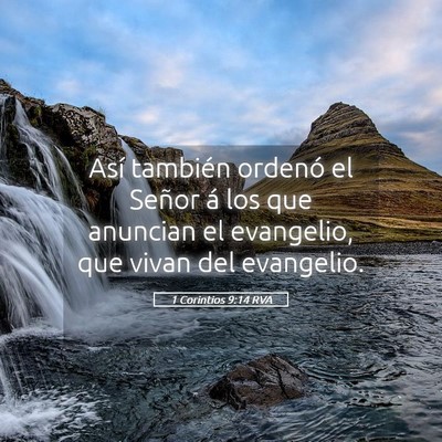 Picture 05 - 1 Corintios 9:14 RVA - Así también ordenó el Señor á los que - Bible Verse Picture