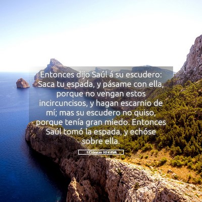 Picture 05 - 1 Crónicas 10:4 RVA - Entonces dijo Saúl á su escudero: Saca tu - Bible Verse Picture
