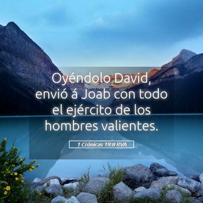 Picture 05 - 1 Crónicas 19:8 RVA - Oyéndolo David, envió á Joab con todo el - Bible Verse Picture