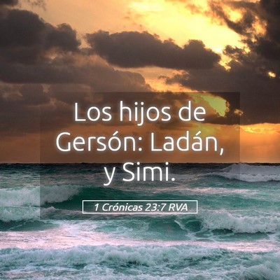 Picture 05 - 1 Crónicas 23:7 RVA - Los hijos de Gersón: Ladán, y - Bible Verse Picture