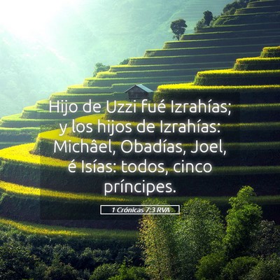 Picture 05 - 1 Crónicas 7:3 RVA - Hijo de Uzzi fué Izrahías; y los hijos de - Bible Verse Picture
