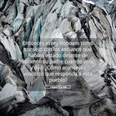 Picture 05 - 1 Reyes 12:6 RVA - Entonces el rey Roboam tomó consejo con los - Bible Verse Picture