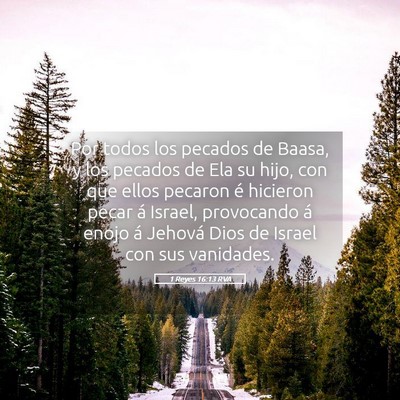 Picture 05 - 1 Reyes 16:13 RVA - Por todos los pecados de Baasa, y los pecados de - Bible Verse Picture