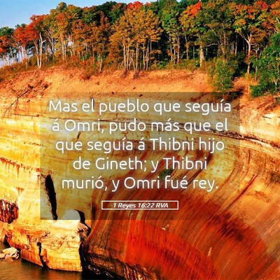 Picture 05 - 1 Reyes 16:22 RVA - Mas el pueblo que seguía á Omri, pudo más que - Bible Verse Picture