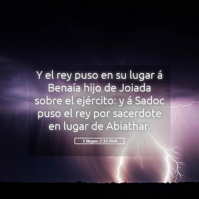 Picture 05 - 1 Reyes 2:35 RVA - Y el rey puso en su lugar á Benaía hijo de - Bible Verse Picture