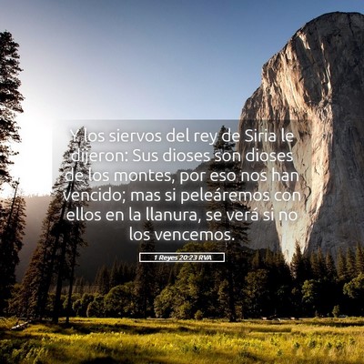 Picture 05 - 1 Reyes 20:23 RVA - Y los siervos del rey de Siria le dijeron: Sus - Bible Verse Picture
