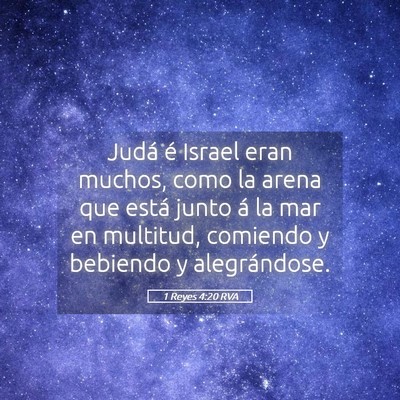 Picture 05 - 1 Reyes 4:20 RVA - Judá é Israel eran muchos, como la arena que - Bible Verse Picture