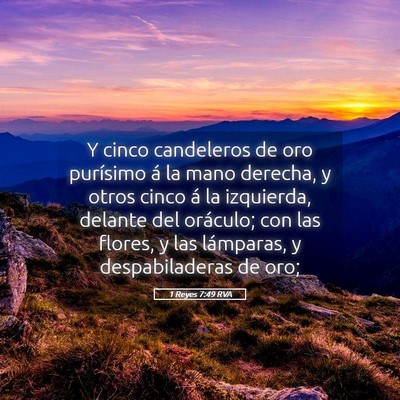 Picture 05 - 1 Reyes 7:49 RVA - Y cinco candeleros de oro purísimo á la mano - Bible Verse Picture