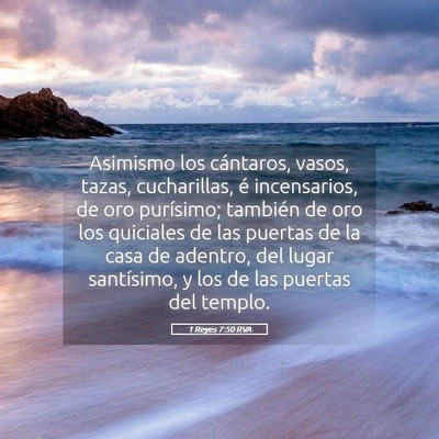 Picture 05 - 1 Reyes 7:50 RVA - Asimismo los cántaros, vasos, tazas, - Bible Verse Picture