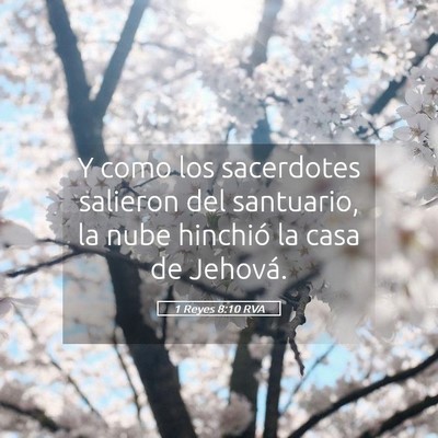 Picture 05 - 1 Reyes 8:10 RVA - Y como los sacerdotes salieron del santuario, la - Bible Verse Picture