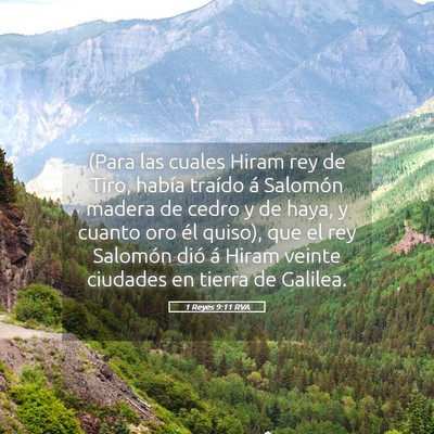 Picture 05 - 1 Reyes 9:11 RVA - (Para las cuales Hiram rey de Tiro, había - Bible Verse Picture
