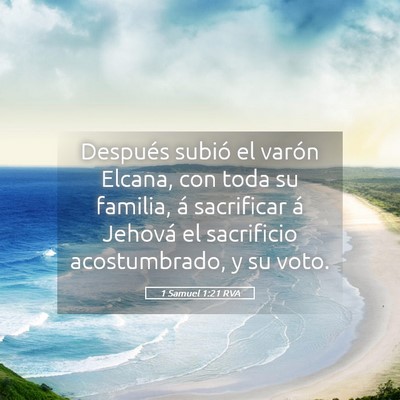 Picture 05 - 1 Samuel 1:21 RVA - Después subió el varón Elcana, con toda su - Bible Verse Picture