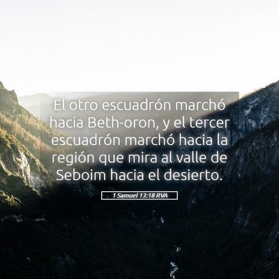 Picture 05 - 1 Samuel 13:18 RVA - El otro escuadrón marchó hacia Beth-oron, y el - Bible Verse Picture