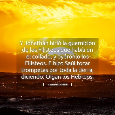 Picture 05 - 1 Samuel 13:3 RVA - Y Jonathán hirió la guarnición de los - Bible Verse Picture