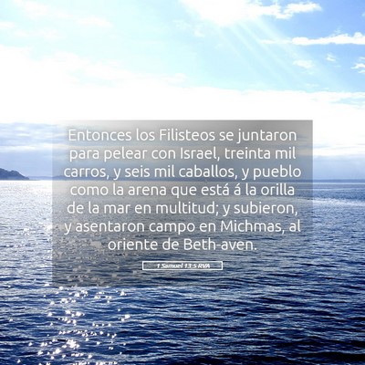 Picture 05 - 1 Samuel 13:5 RVA - Entonces los Filisteos se juntaron para pelear - Bible Verse Picture