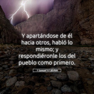 Picture 05 - 1 Samuel 17:30 RVA - Y apartándose de él hacia otros, habló lo - Bible Verse Picture